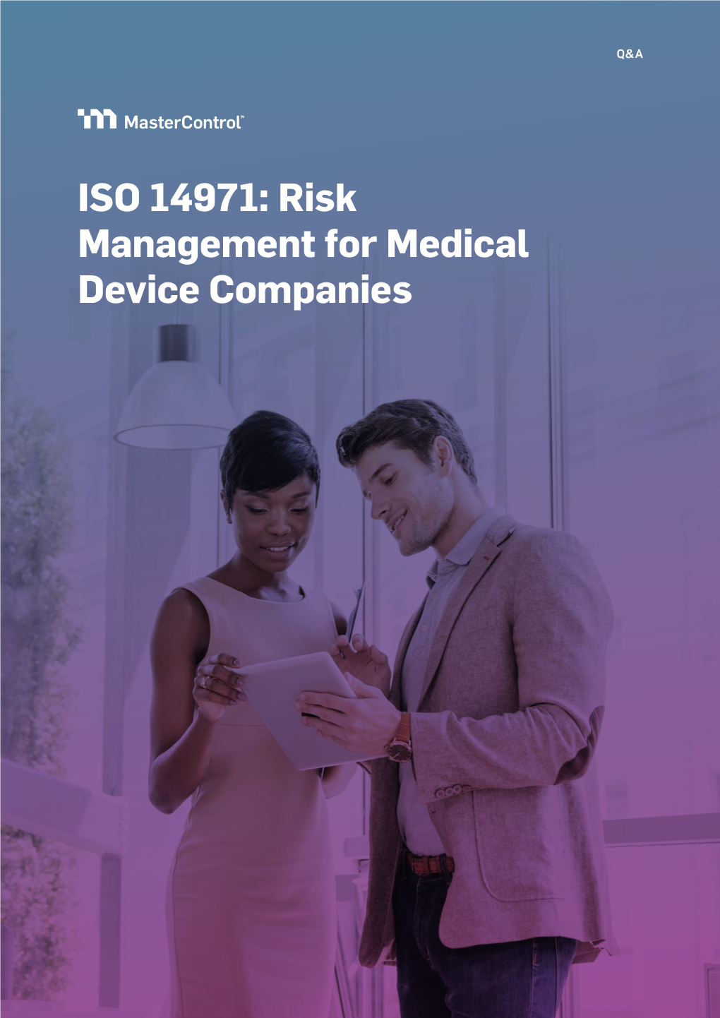 ISO 14971: Risk Management for Medical Device Companies Q&A