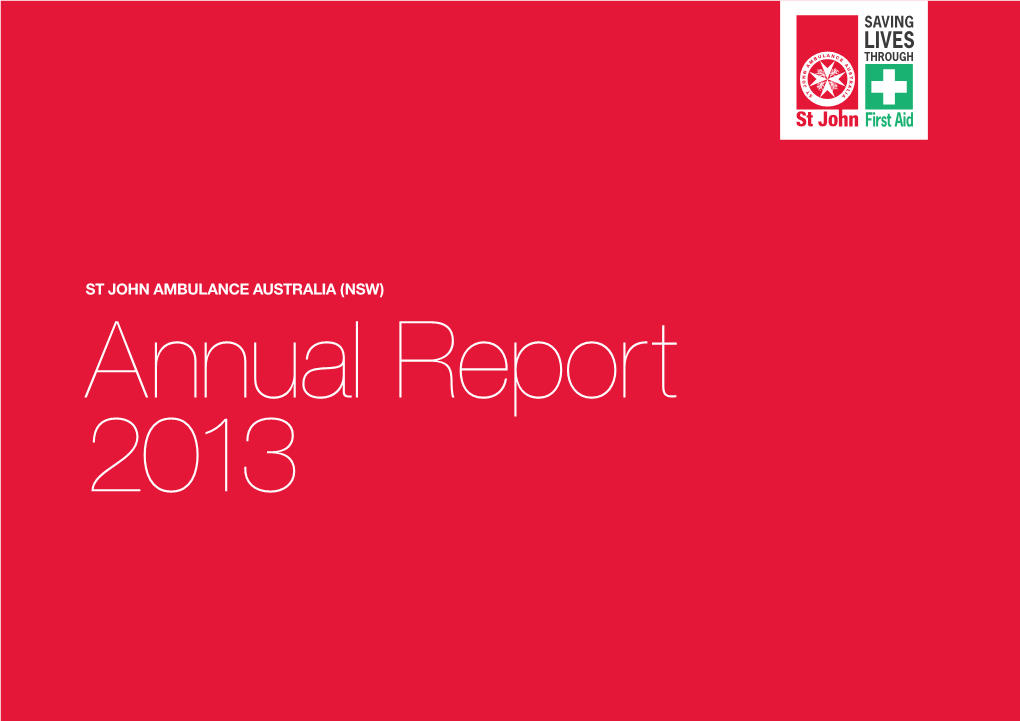ST JOHN AMBULANCE AUSTRALIA (NSW) Annual Report 2013