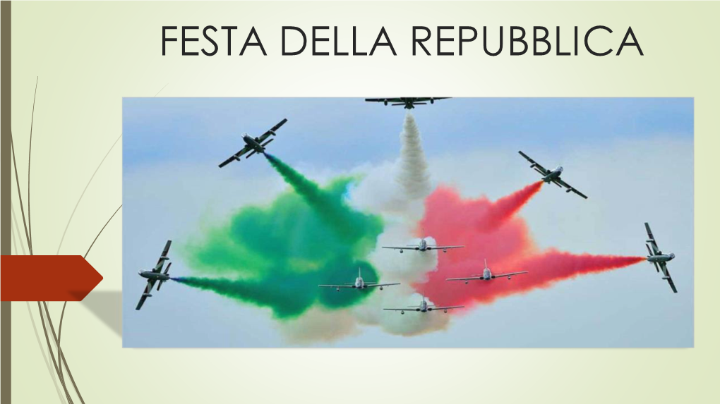 Il 2 Giugno Festa Della Repubblica