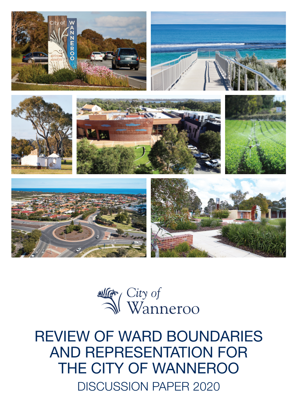 Review of Ward Boundaries and Representation for the City of Wanneroo Discussion Paper 2020