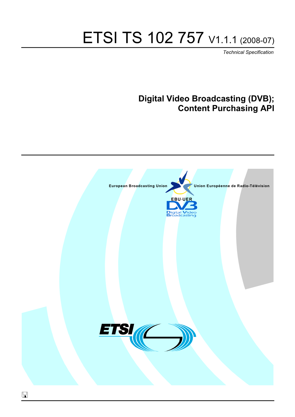 DVB); Content Purchasing API
