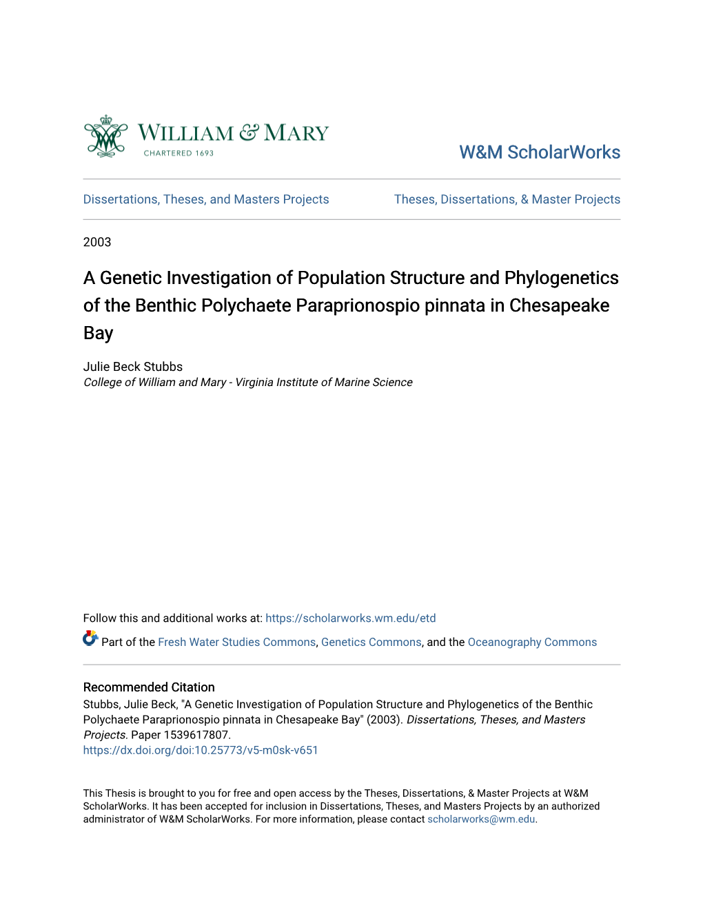 A Genetic Investigation of Population Structure and Phylogenetics of the Benthic Polychaete Paraprionospio Pinnata in Chesapeake Bay