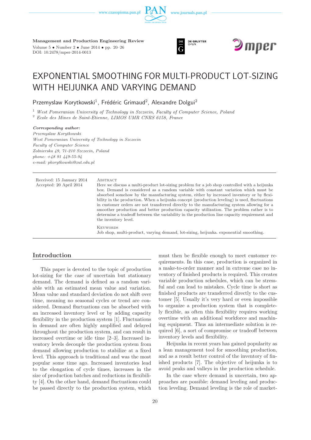 Exponential Smoothing for Multi-Product Lot-Sizing with Heijunka and Varying Demand
