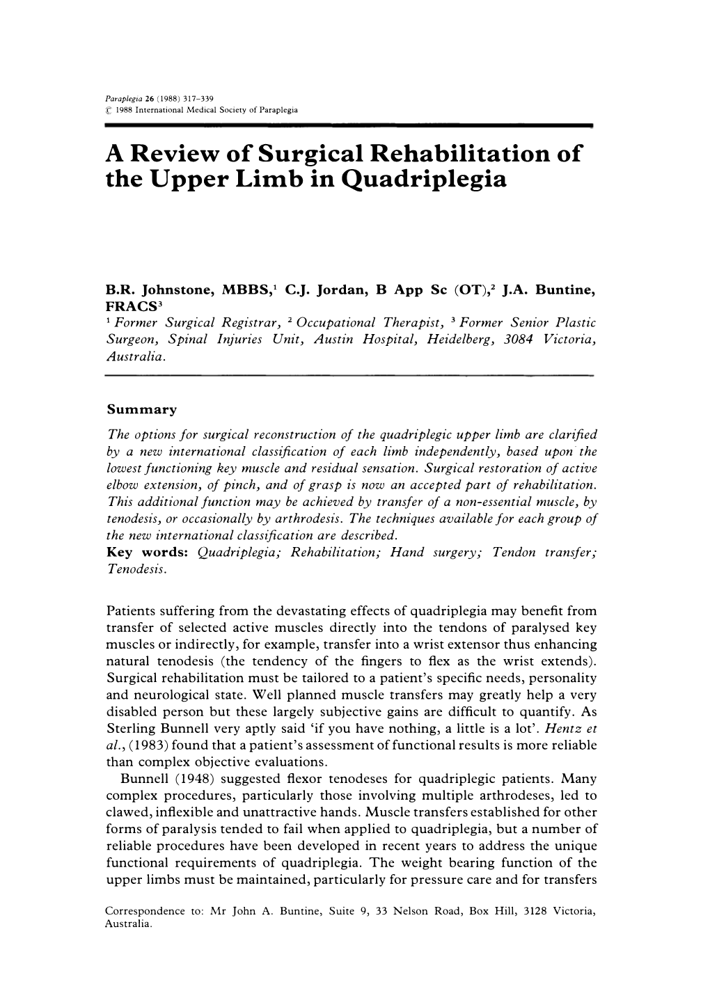 A Review of Surgical Rehabilitation of the Upper Limb in Quadriplegia