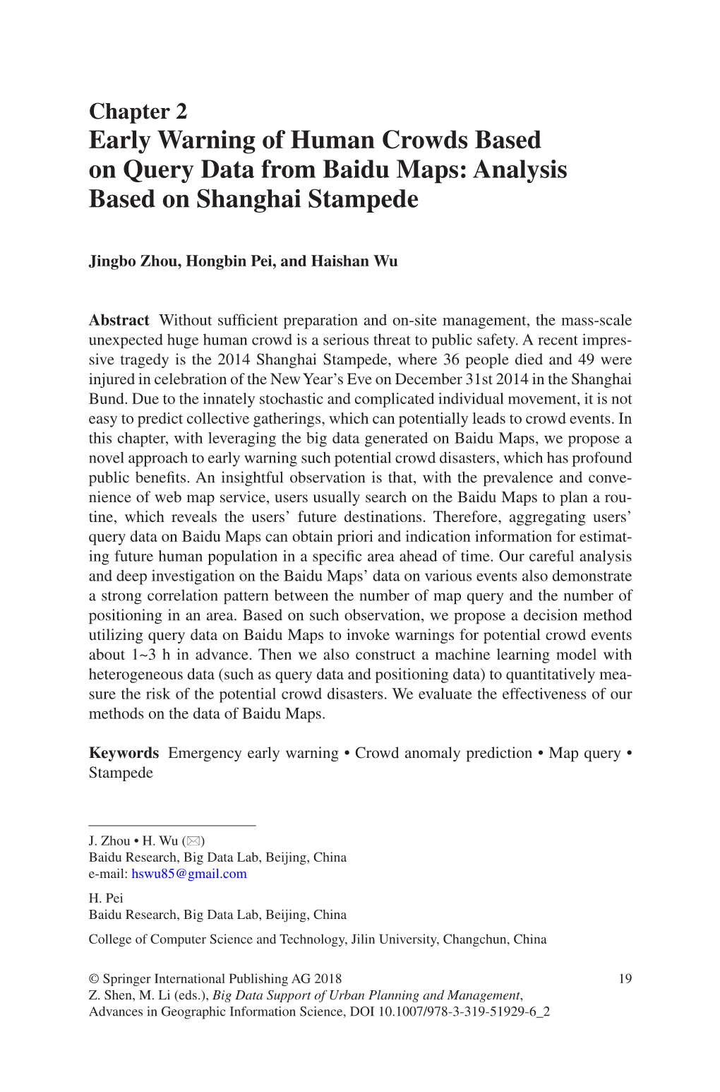 Early Warning of Human Crowds Based on Query Data from Baidu Maps: Analysis Based on Shanghai Stampede