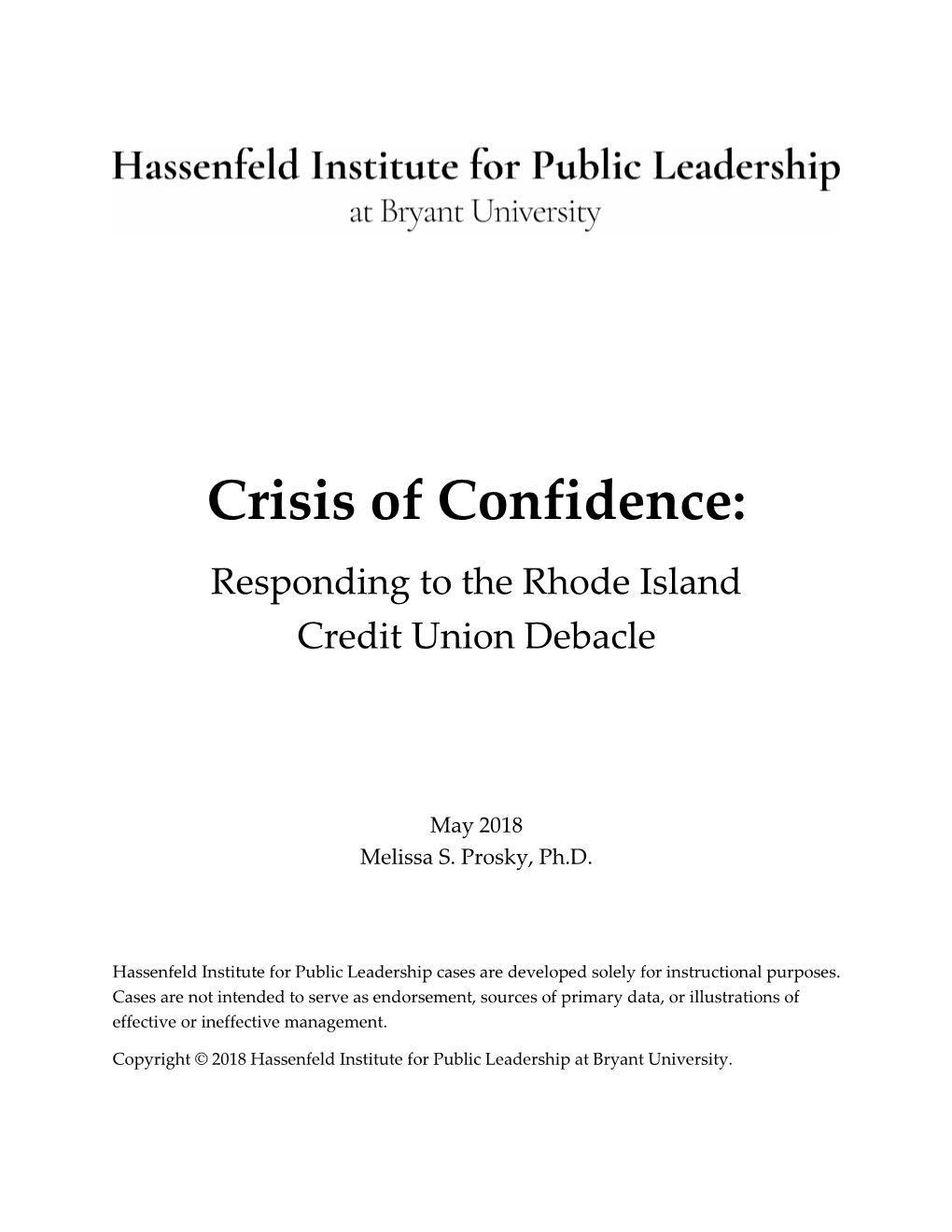 Crisis of Confidence: Responding to the Rhode Island Credit Union Debacle