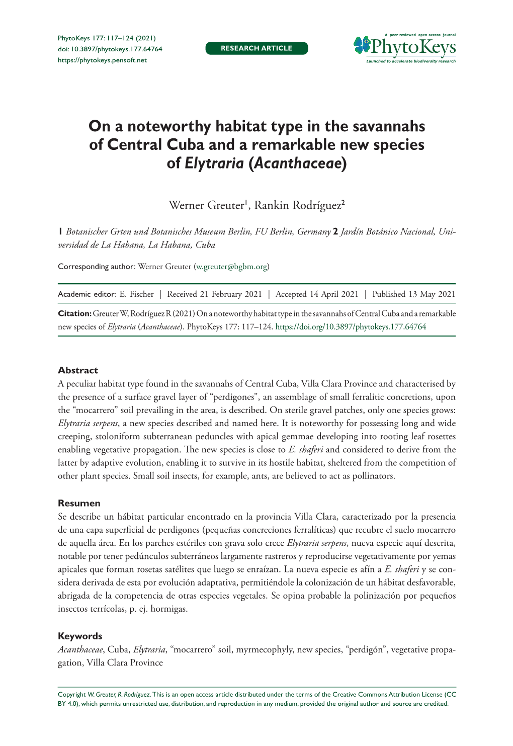 On a Noteworthy Habitat Type in the Savannahs of Central Cuba and a Remarkable New Species of Elytraria (Acanthaceae)