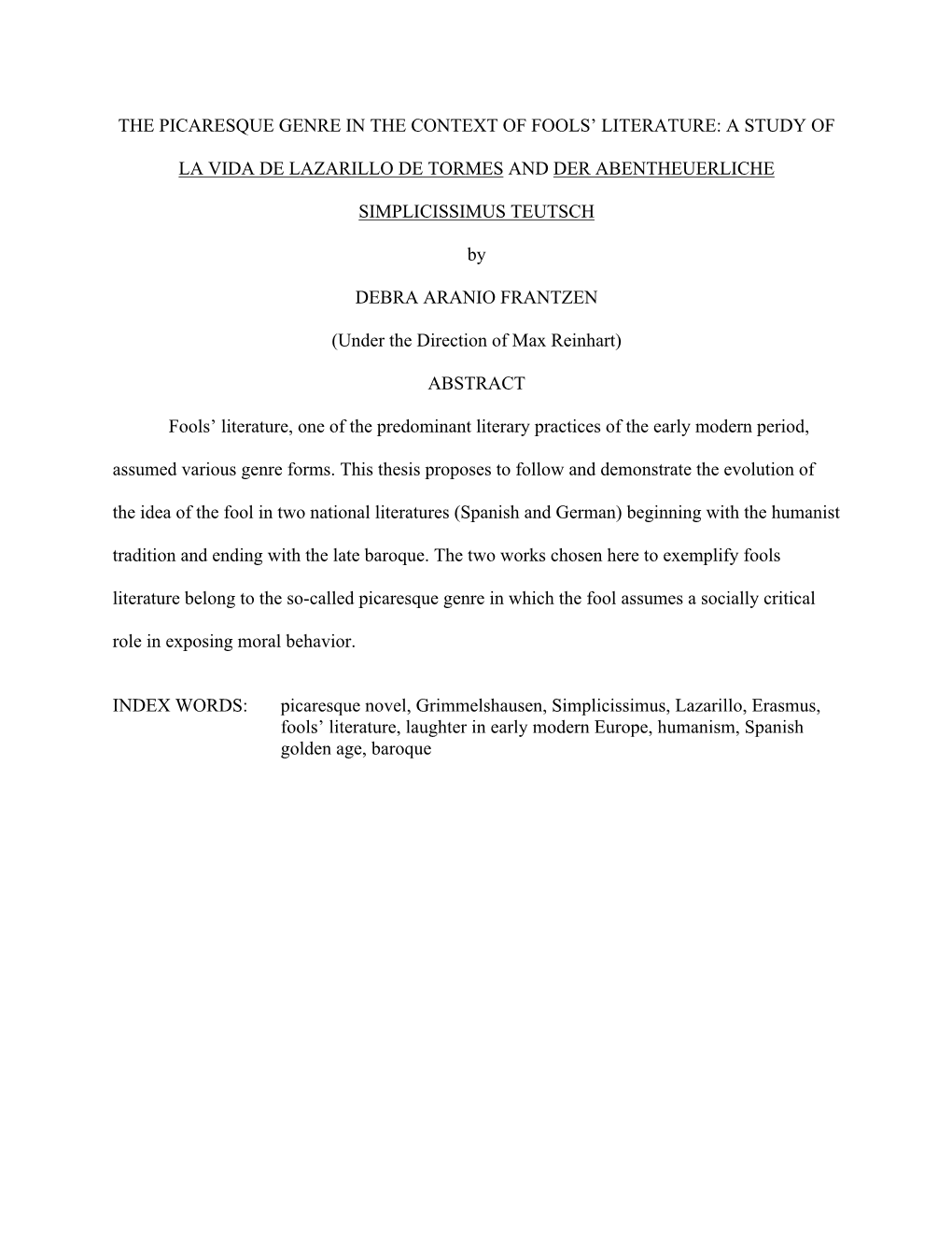 A Study of La Vida De Lazarillo De Tormes and Der