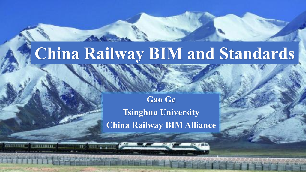 China Railway BIM and Standards