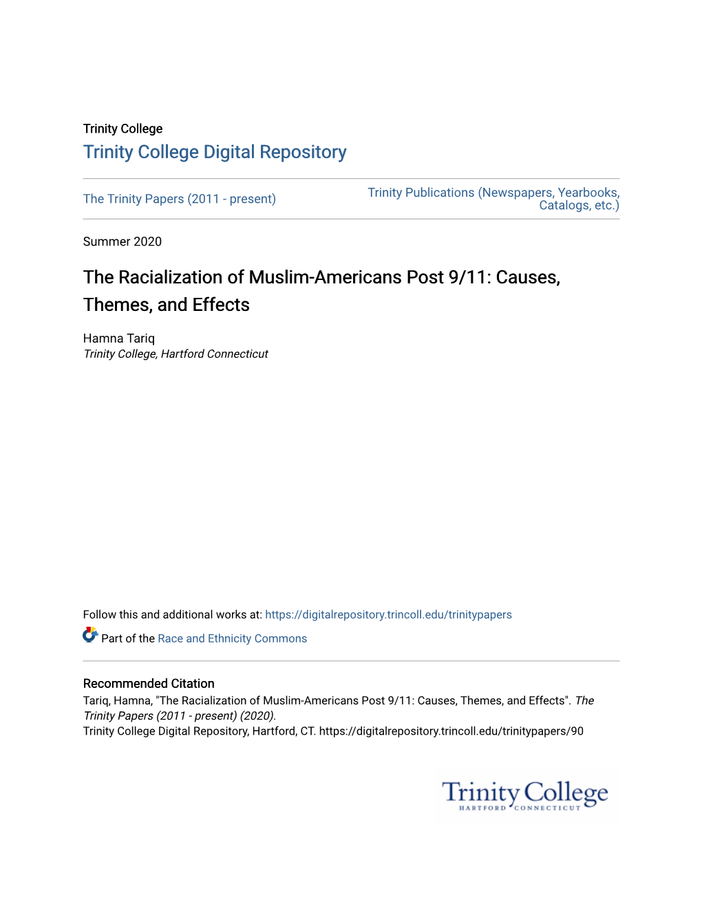 The Racialization of Muslim-Americans Post 9/11: Causes, Themes, and Effects