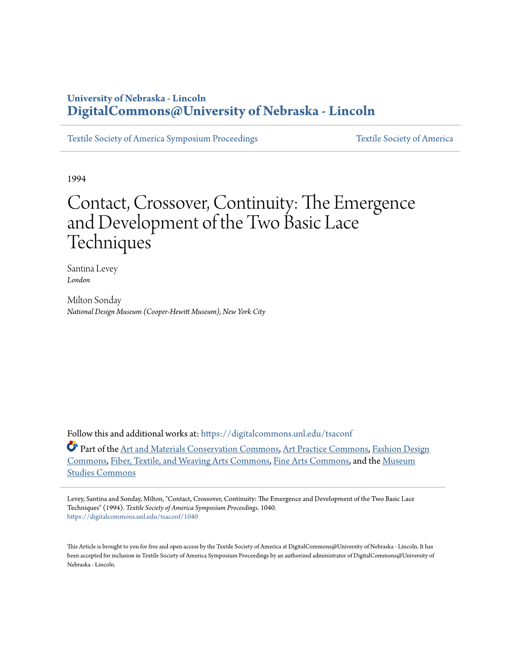 Contact, Crossover, Continuity: the Mee Rgence and Development of the Two Basic Lace Techniques Santina Levey London