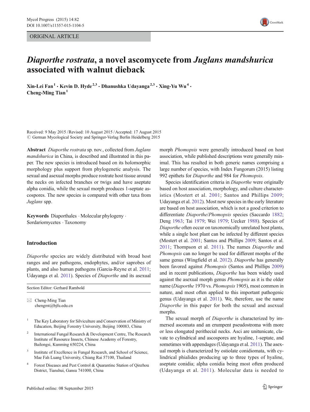 Diaporthe Rostrata, a Novel Ascomycete from Juglans Mandshurica Associated with Walnut Dieback