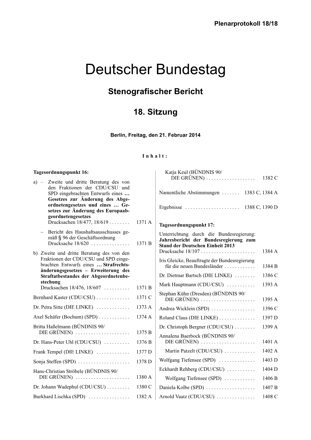 CDU/CSU Und SPD Eingebrachten Entwurfs Eines … Namentliche Abstimmungen