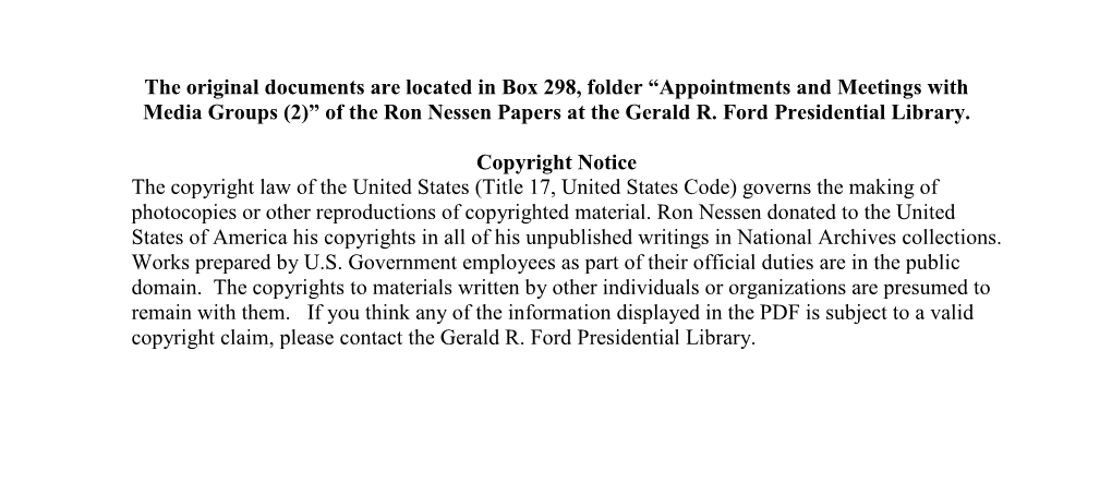 Appointments and Meetings with Media Groups (2)” of the Ron Nessen Papers at the Gerald R