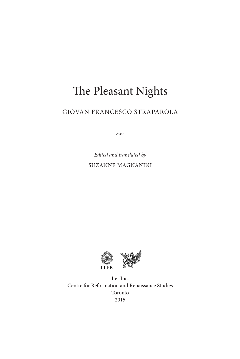 The Pleasant Nights