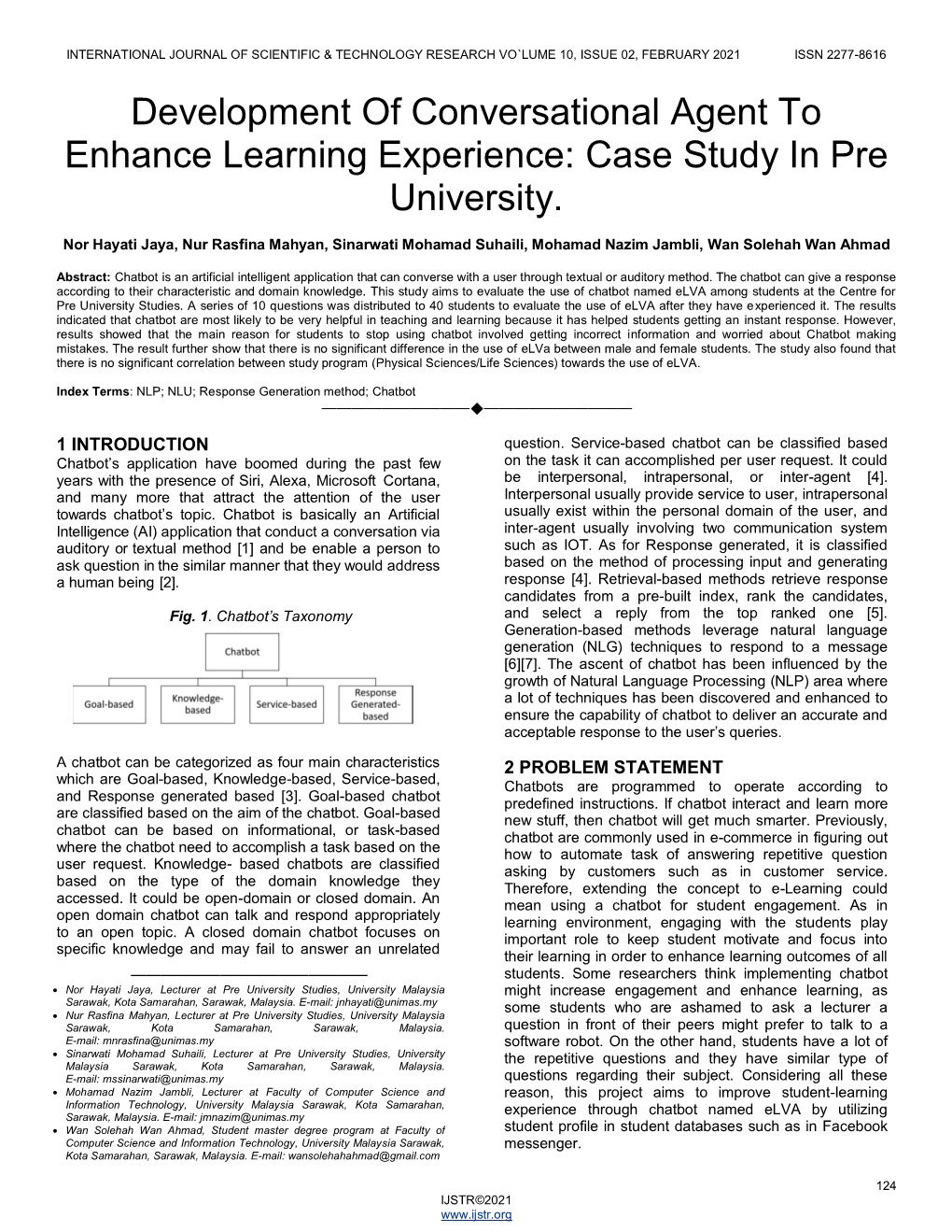 Development of Conversational Agent to Enhance Learning Experience: Case Study in Pre University