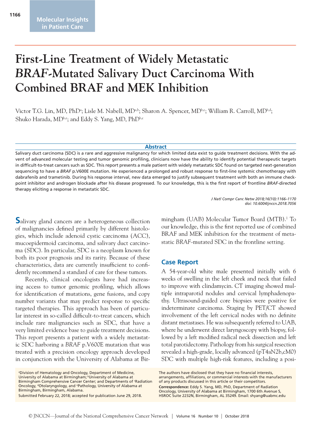 First-Line Treatment of Widely Metastatic BRAF-Mutated Salivary Duct Carcinoma with Combined BRAF and MEK Inhibition