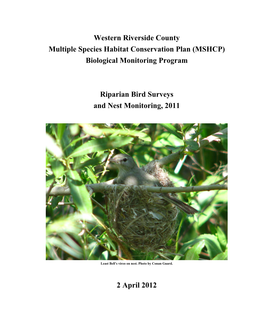 Biological Monitoring Program Riparian Bird Surveys and Nest Monitoring, 2011