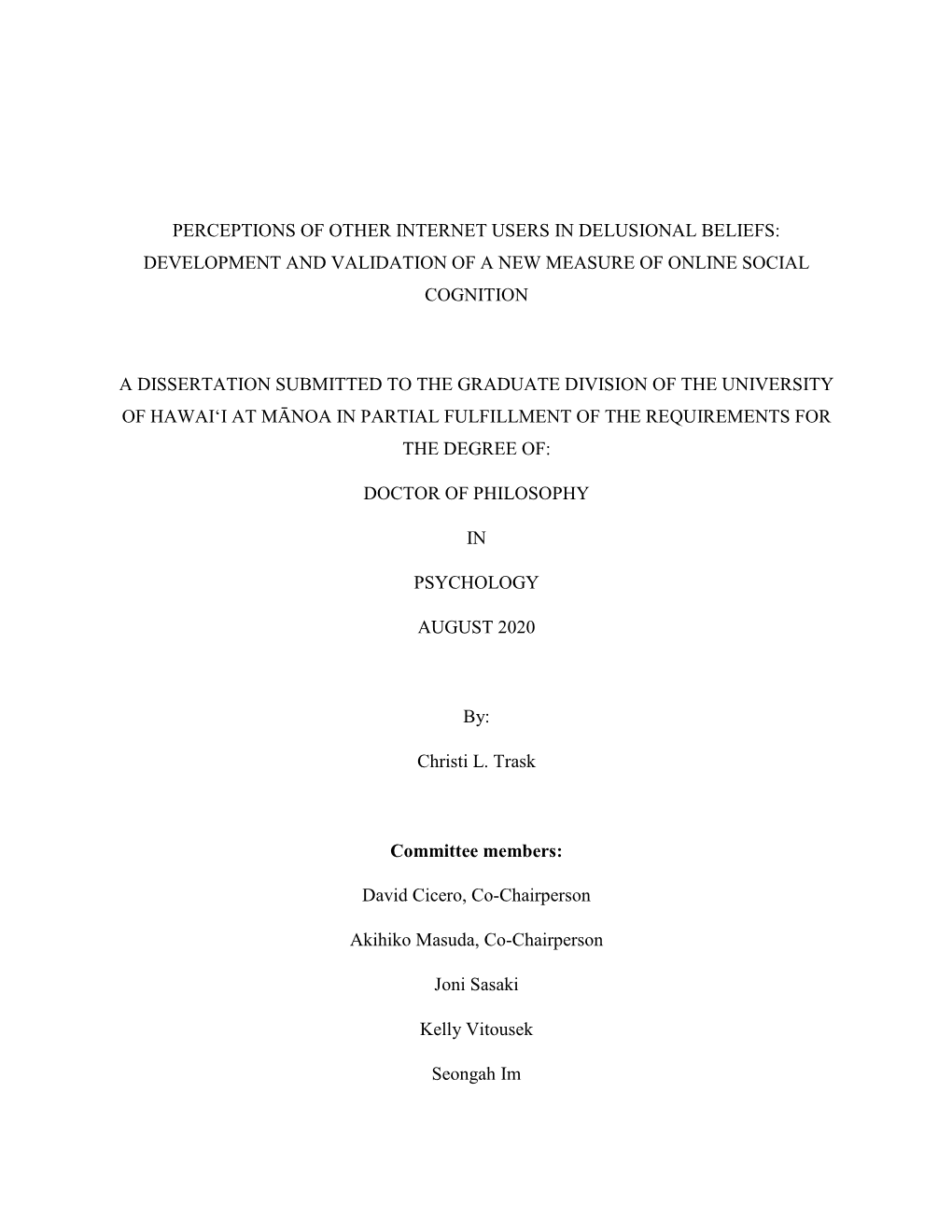 Perceptions of Other Internet Users in Delusional Beliefs: Development and Validation of a New Measure of Online Social Cognition