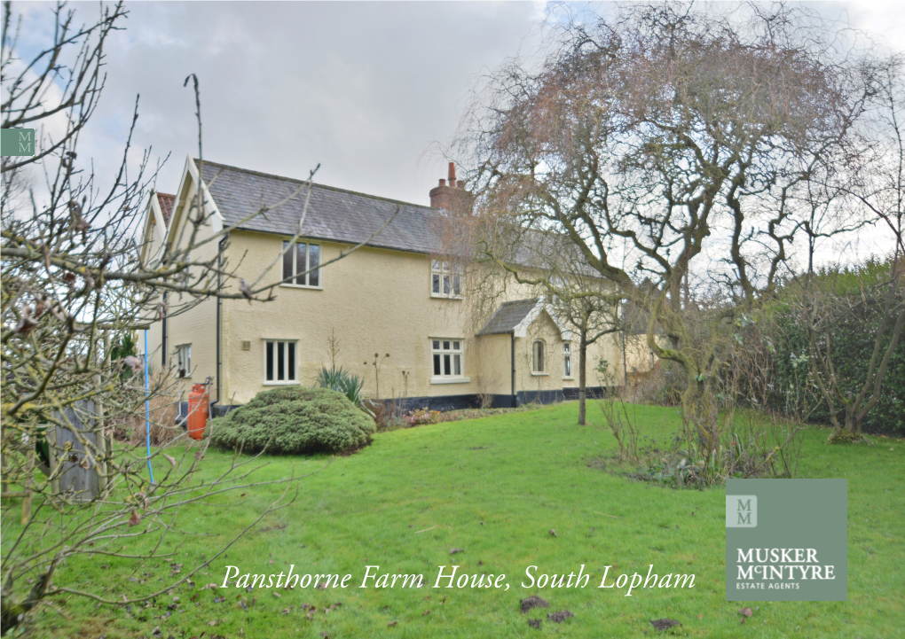 Pansthorne Farm House, South Lopham