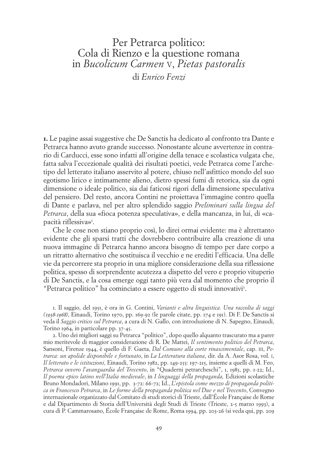 Per Petrarca Politico: Cola Di Rienzo E La Questione Romana in Bucolicum Carmen V, Pietas Pastoralis Di Enrico Fenzi