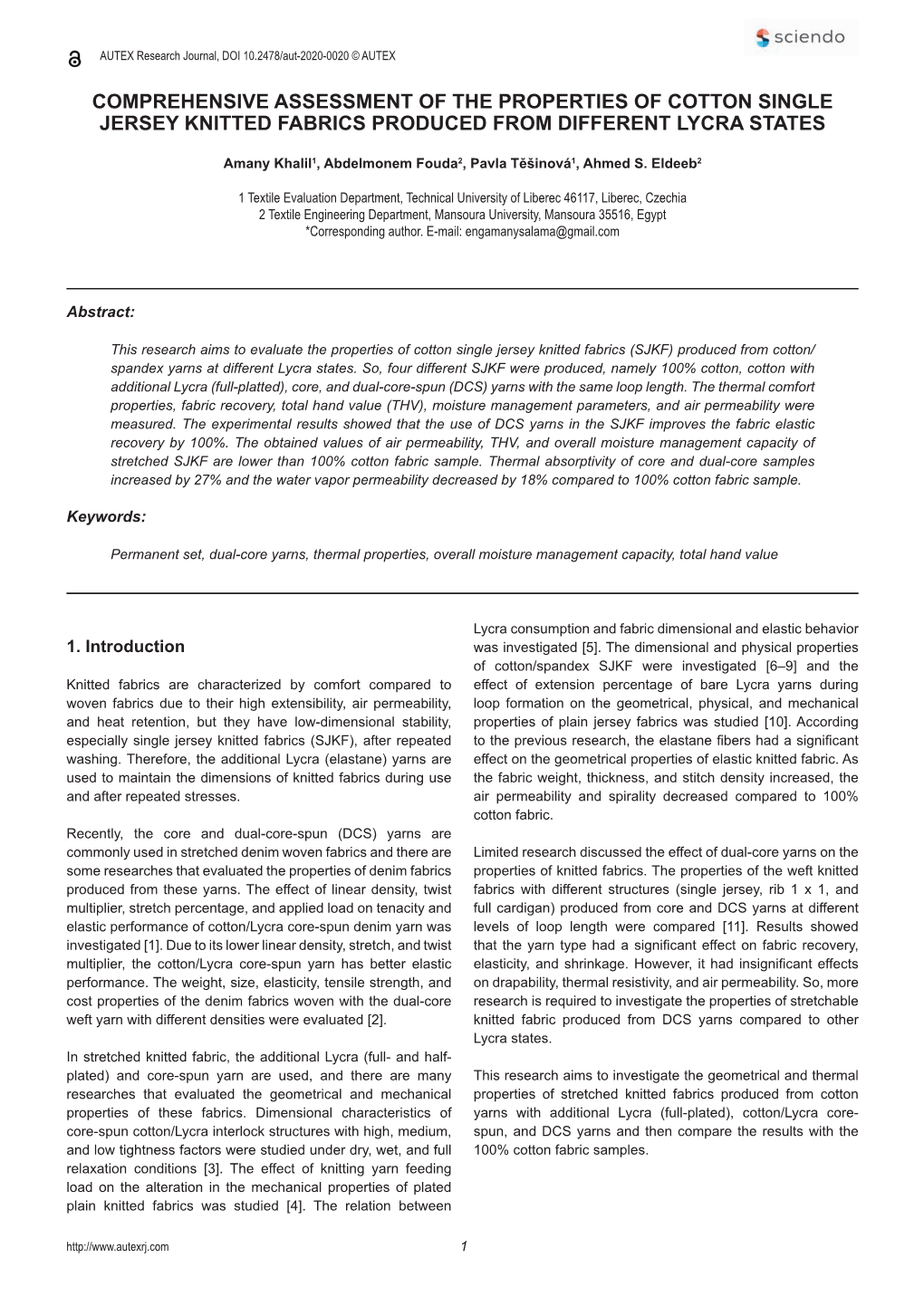 Comprehensive Assessment of the Properties of Cotton Single Jersey Knitted Fabrics Produced from Different Lycra States