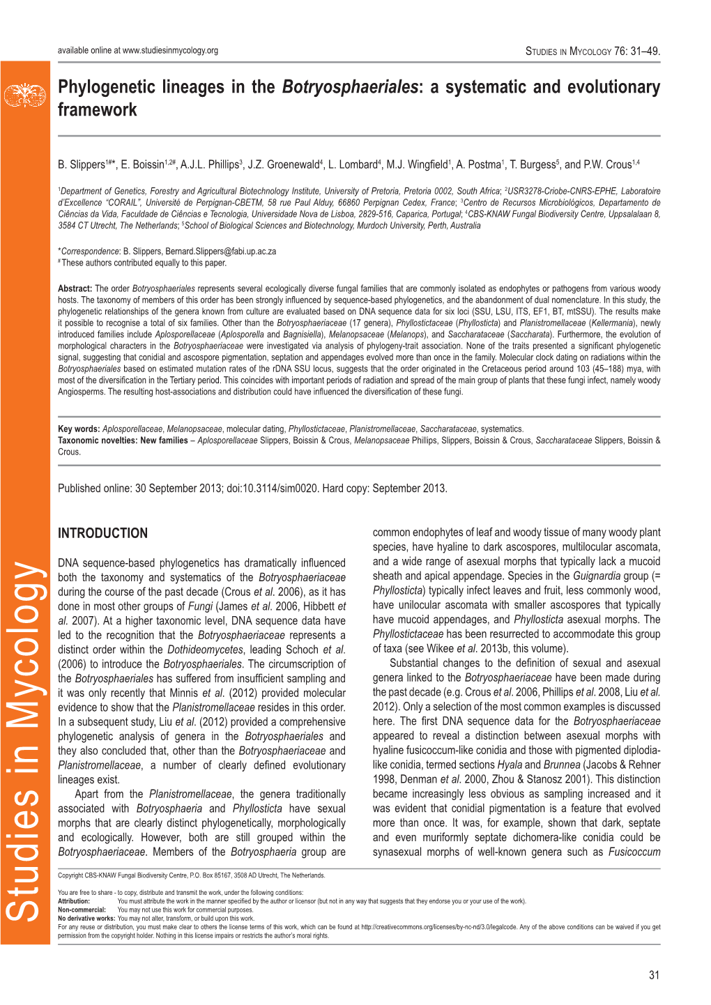 Phylogenetic Lineages in the Botryosphaeriales: a Systematic and Evolutionary Framework