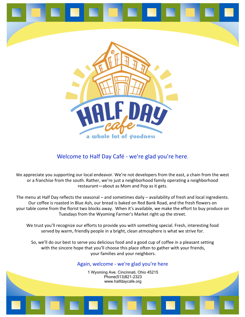 Half Day Café - We're Glad You're Here