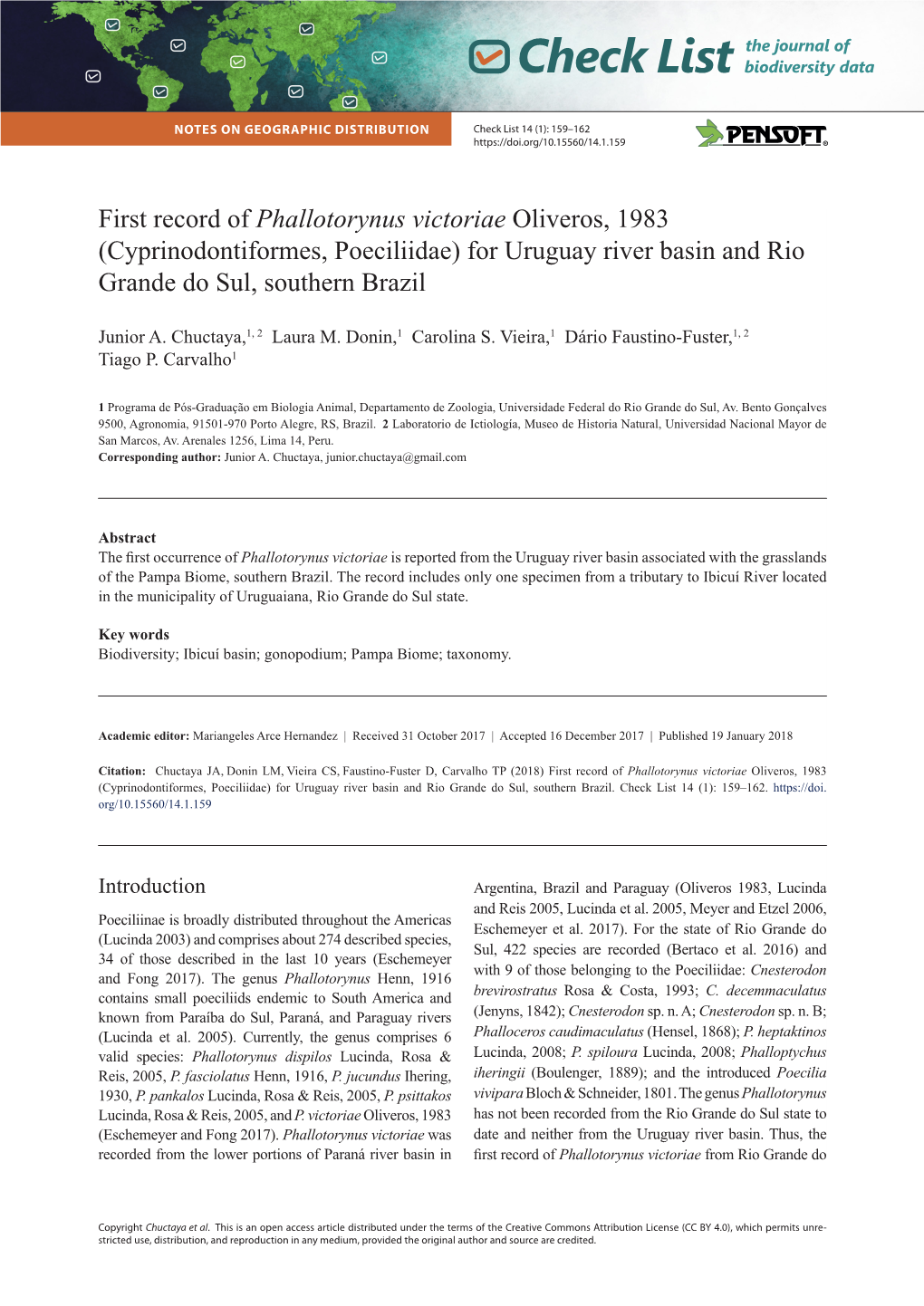 First Record of Phallotorynus Victoriae Oliveros, 1983 (Cyprinodontiformes, Poeciliidae) for Uruguay River Basin and Rio Grande Do Sul, Southern Brazil