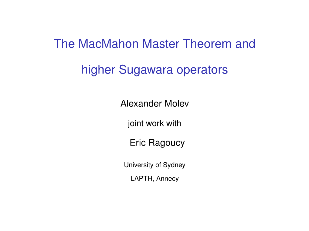 The Macmahon Master Theorem and Higher Sugawara Operators