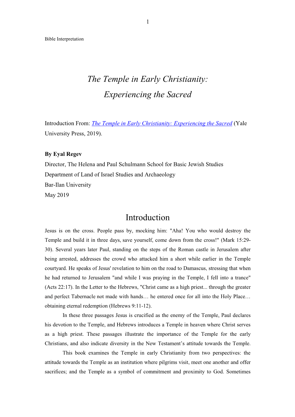 The Temple in Early Christianity: Experiencing the Sacred