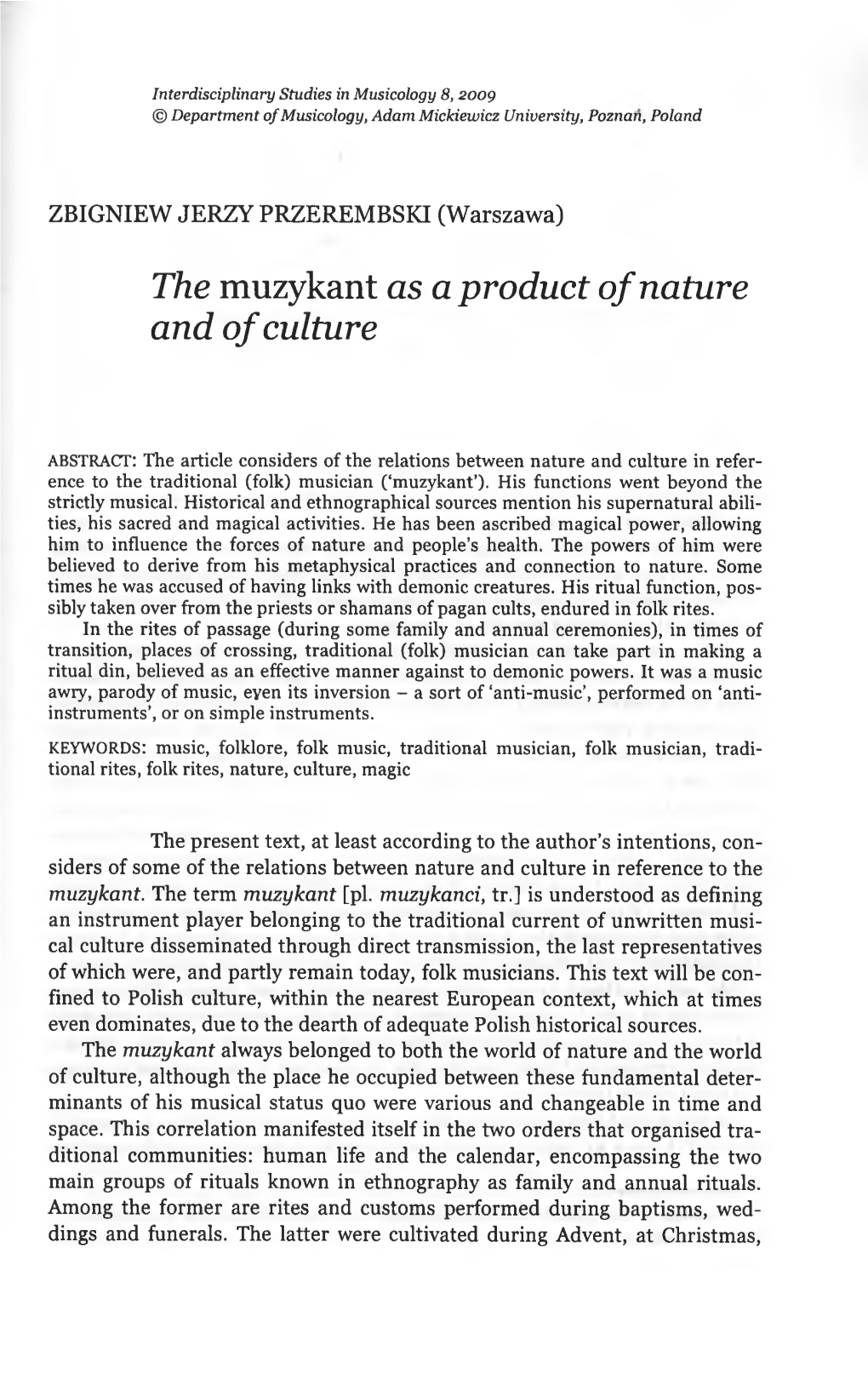 The Muzykant As a Product of Nature and O F Culture