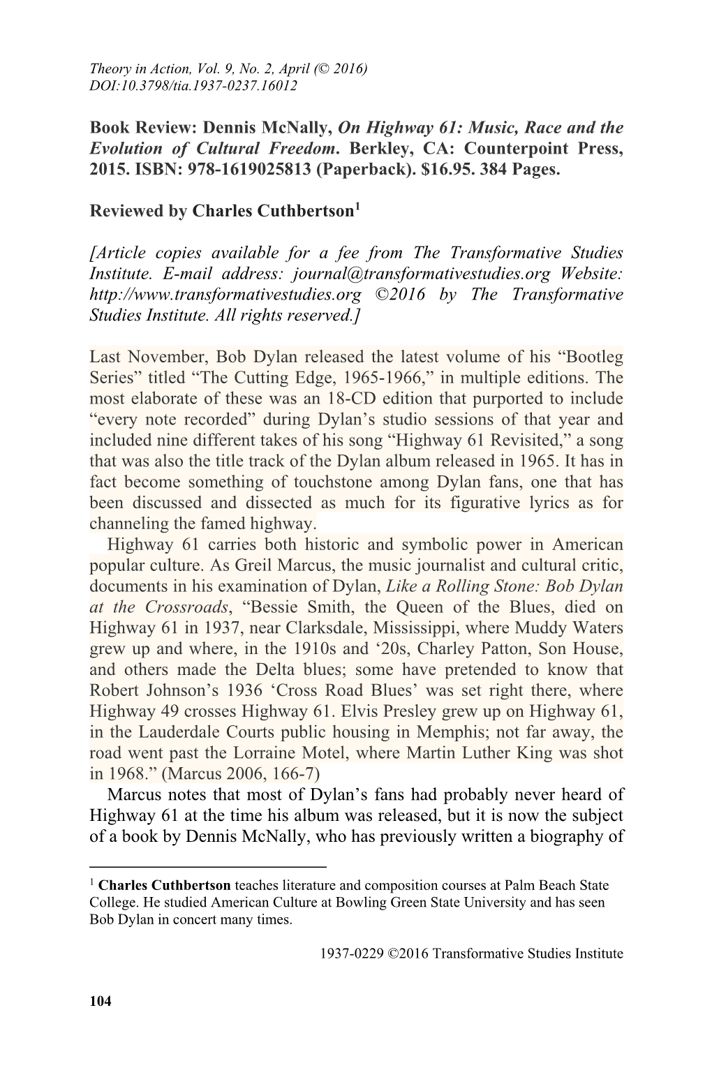 Dennis Mcnally, on Highway 61: Music, Race and the Evolution of Cultural Freedom