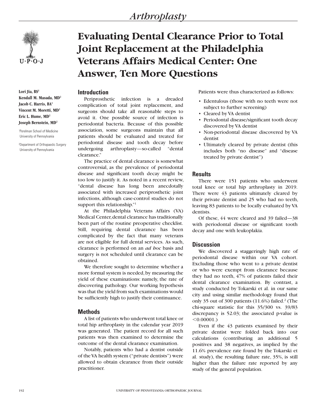 Evaluating Dental Clearance Prior to Total Joint Replacement at the Philadelphia Veterans Affairs Medical Center: One Answer, Ten More Questions