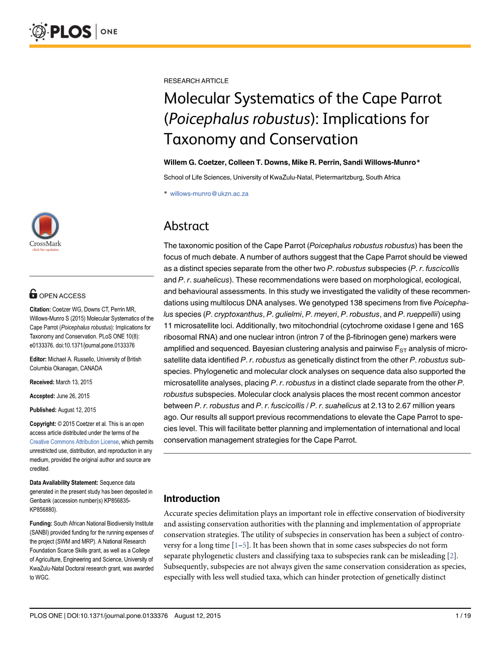 Molecular Systematics of the Cape Parrot (Poicephalus Robustus): Implications for Taxonomy and Conservation