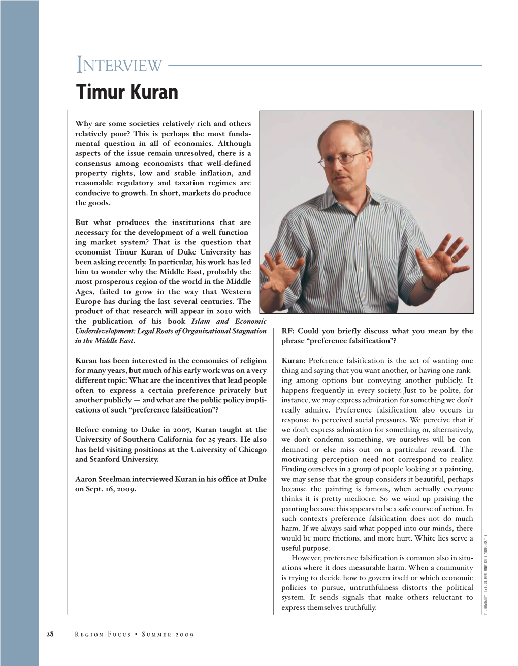 Timur Kuran Interview