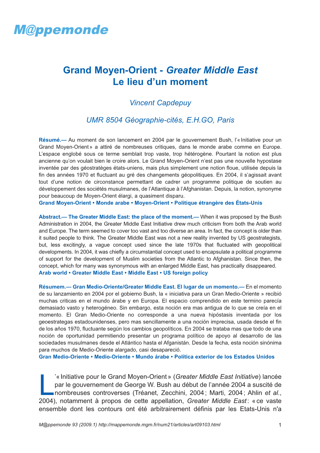 Grand Moyen-Orient - Greater Middle East Le Lieu D’Un Moment