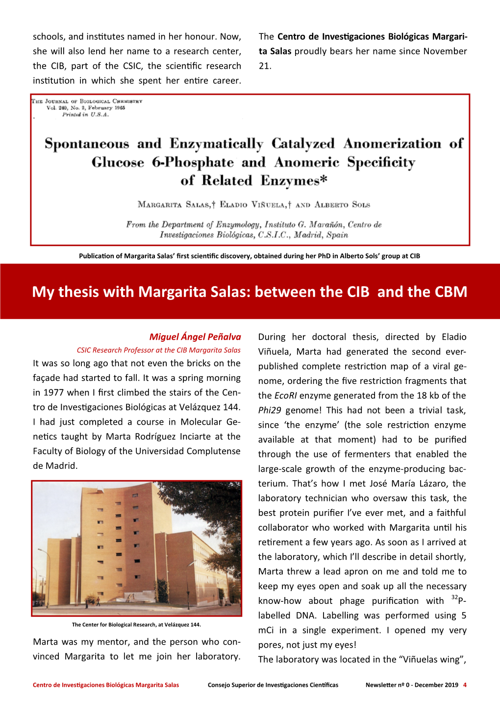 My Thesis with Margarita Salas: Between the CIB and the CBM