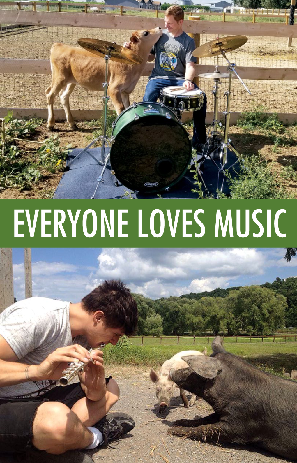 EVERYONE LOVES MUSIC “I Used to Enjoy Meat As Much As the Next Person