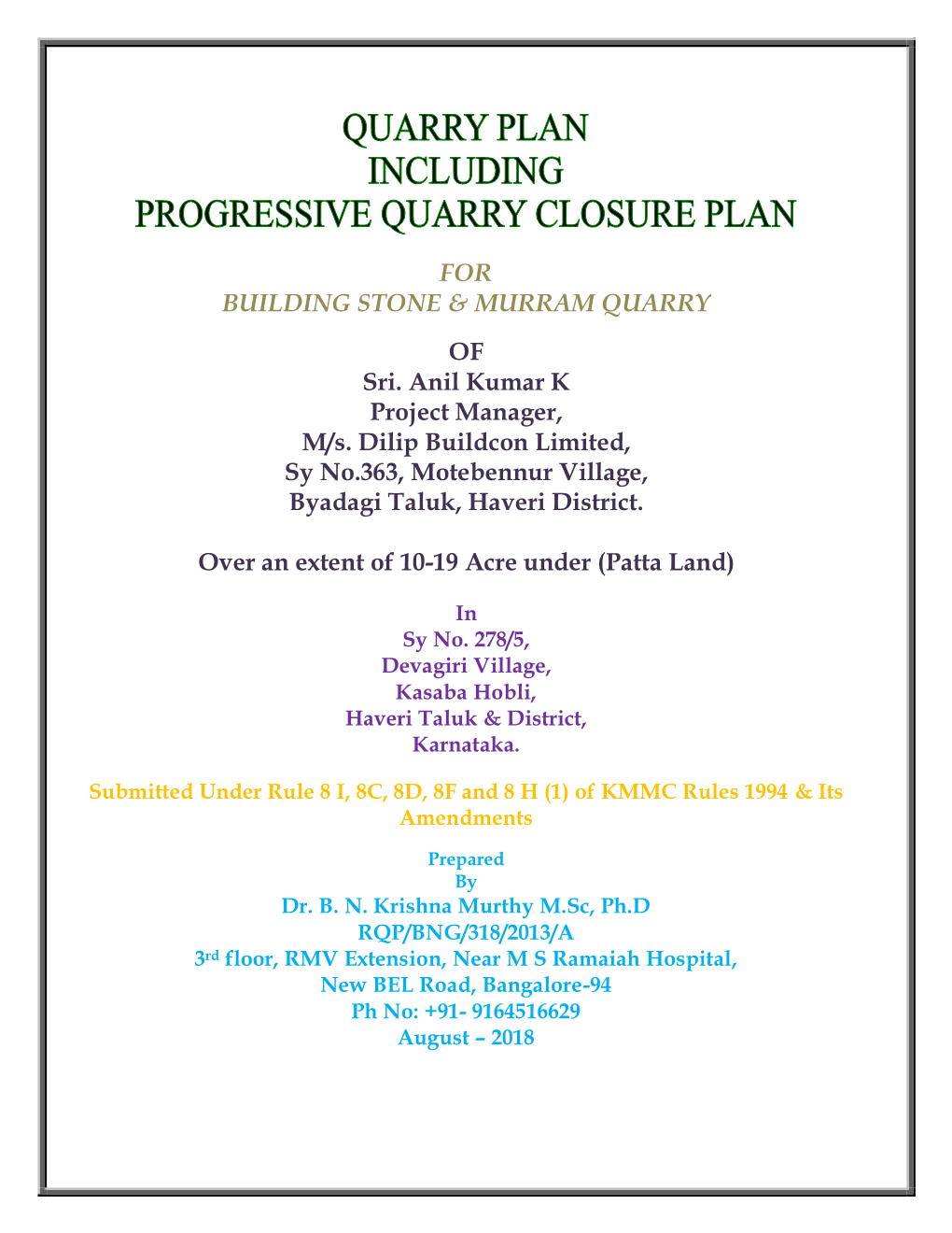 Building Stone Quarry & Murram Quarry