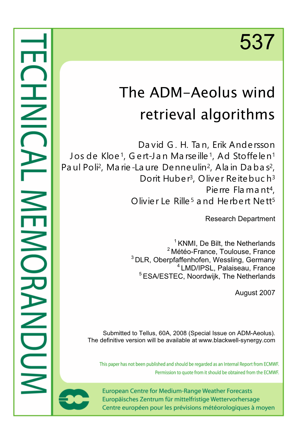 The ADM-Aeolus Wind Retrieval Algorithms