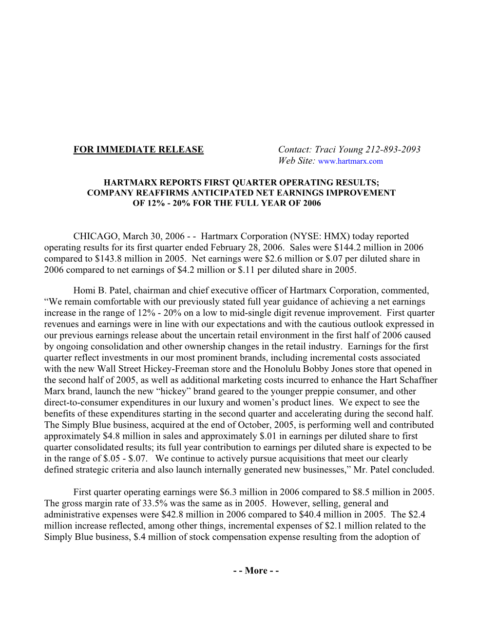 Hartmarx Corporation (NYSE: HMX) Today Reported Operating Results for Its First Quarter Ended February 28, 2006