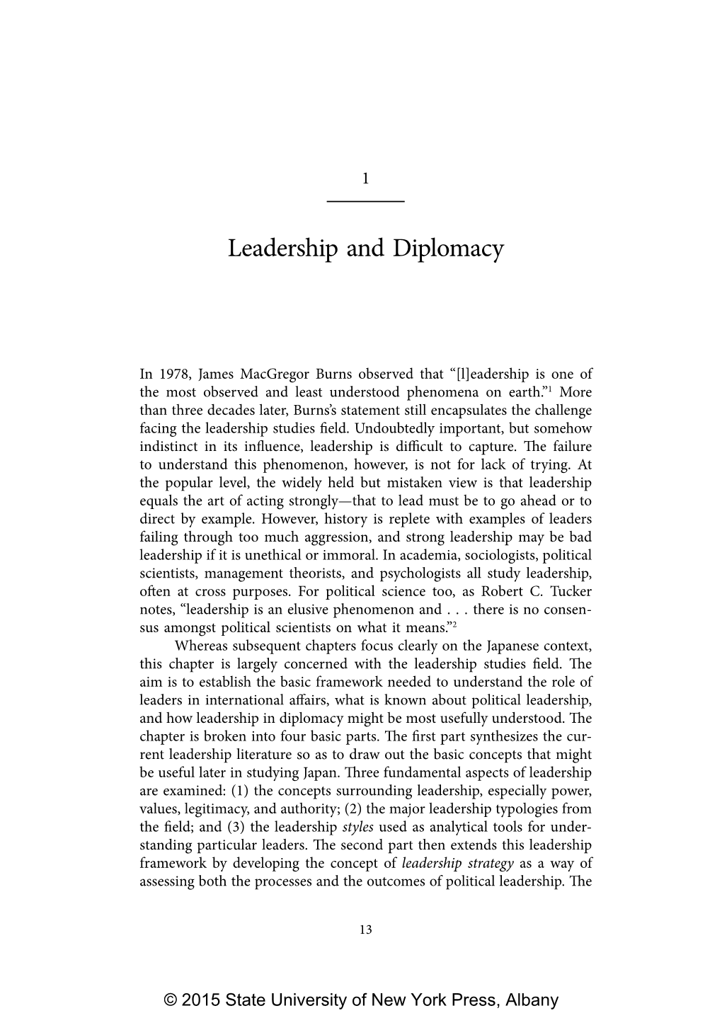 Japanese Diplomacy Third Part Explains the Domestic and International Environmental Context in Which Leadership Operates, and Also How These Environments Are Linked