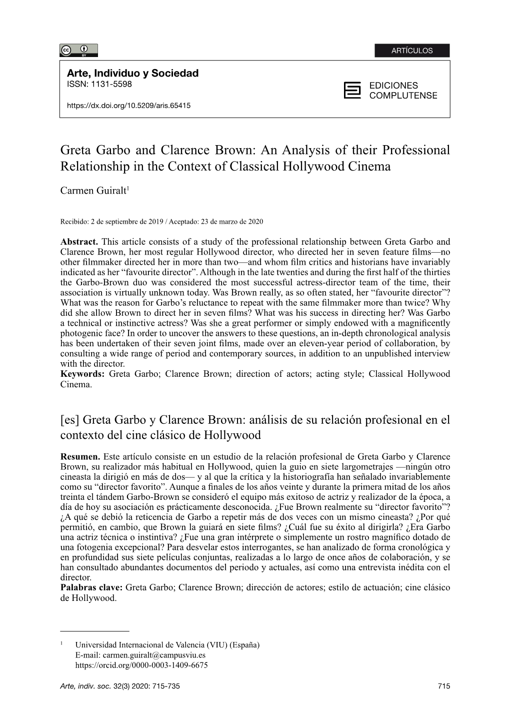 Greta Garbo and Clarence Brown: an Analysis of Their Professional Relationship in the Context of Classical Hollywood Cinema