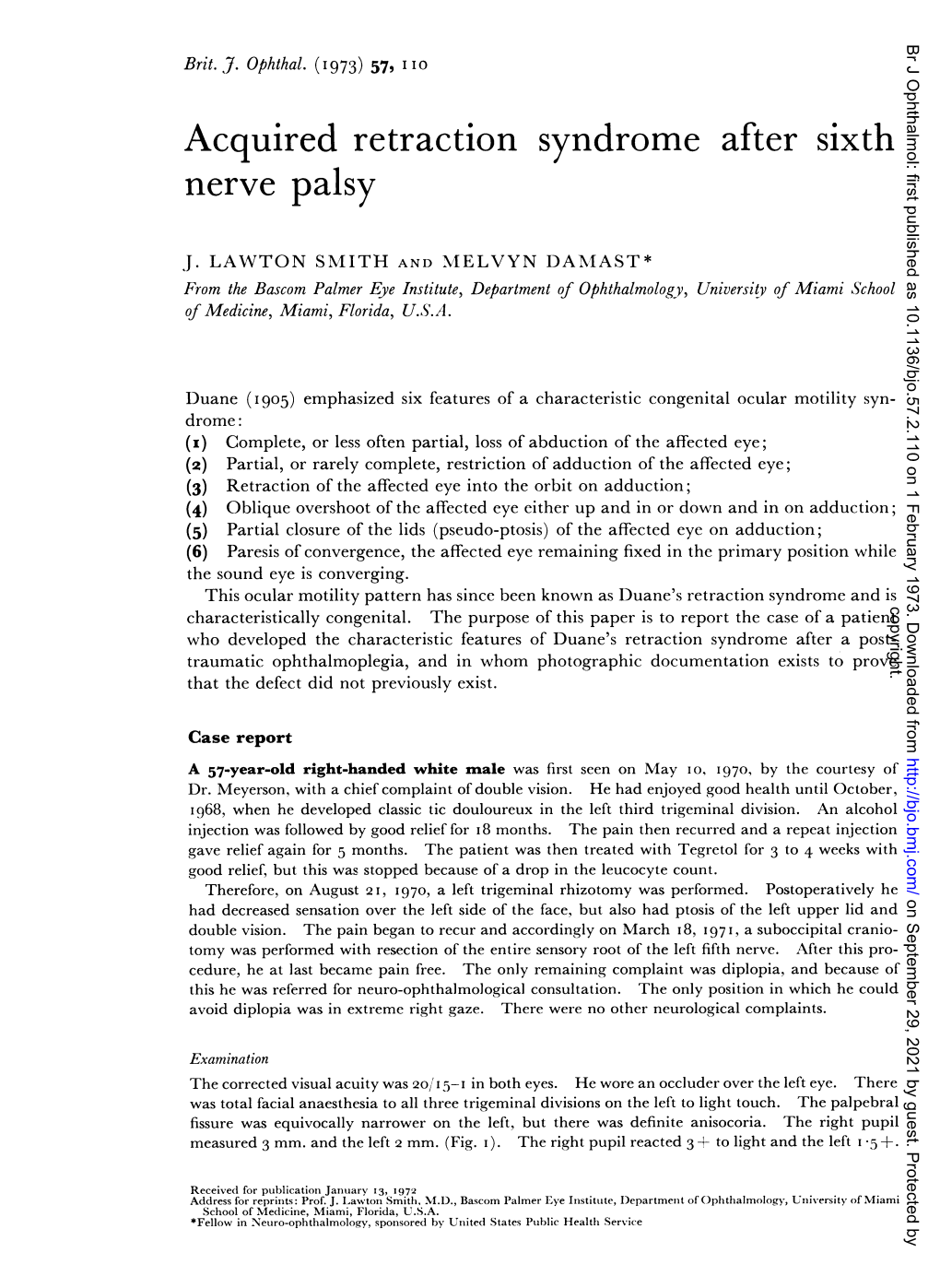 Acquired Retraction Syndrome After Sixth Nerve Palsy