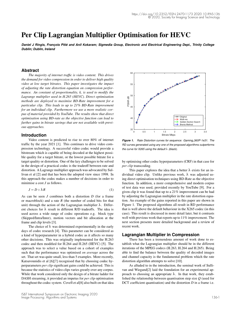 Per Clip Lagrangian Multiplier Optimisation for HEVC