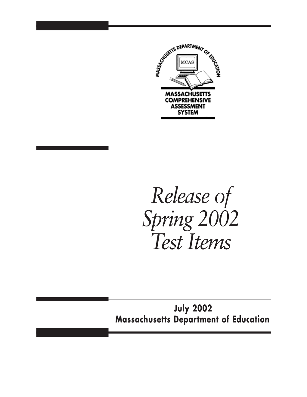 MCAS 2002 Release of Test Items