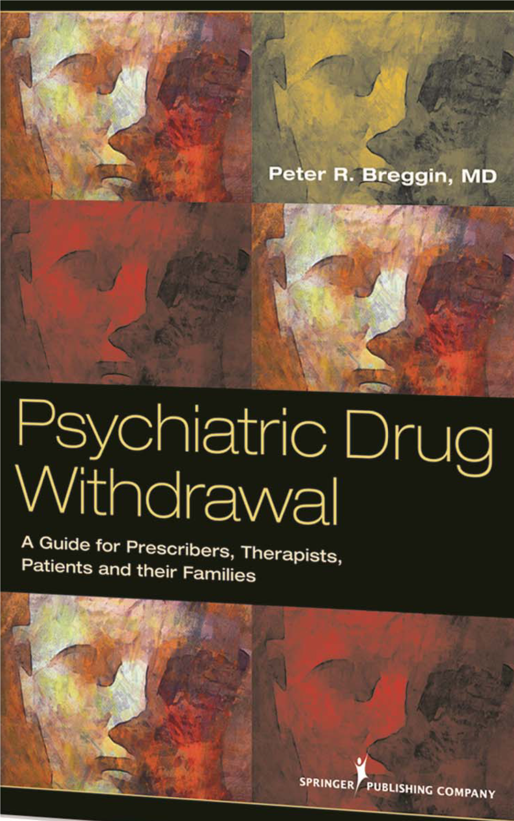 Psychiatric Drug Withdrawal Peter R