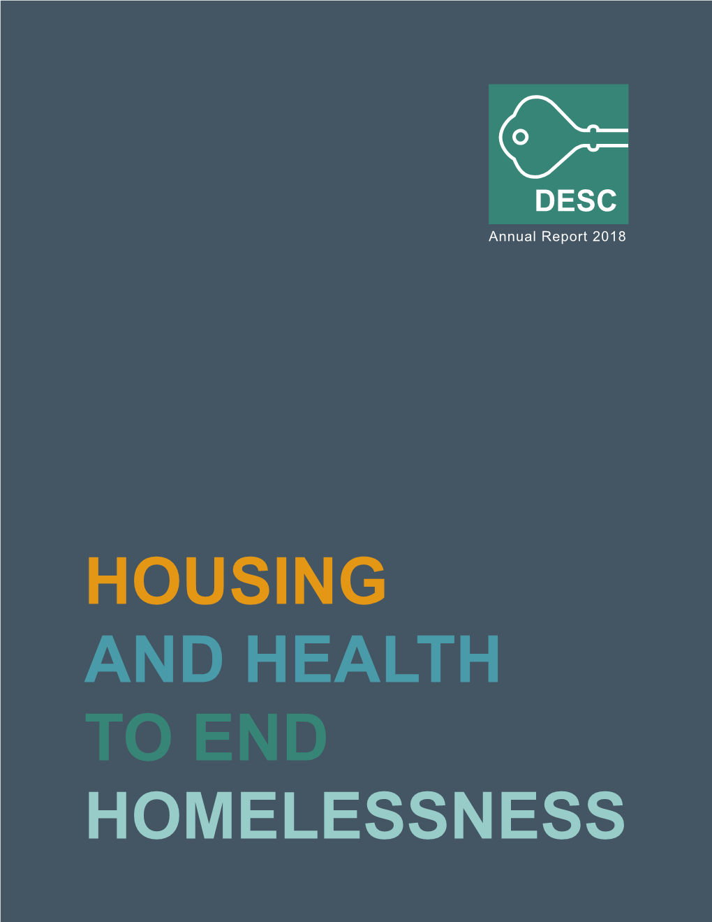 Housing and Health to End Homelessness