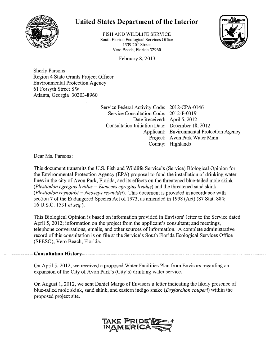 United States Department of the Interior February 8, 2013 Sheriy Parsons April 5, 2012 County: Highlands (Plestiodon Reynoldsi =